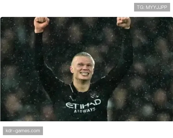 哈兰德单赛季进球爆发力解析:产量上限是否达到历史级 哈兰德单赛季进球爆发力解析:产量上限是否达到历史级